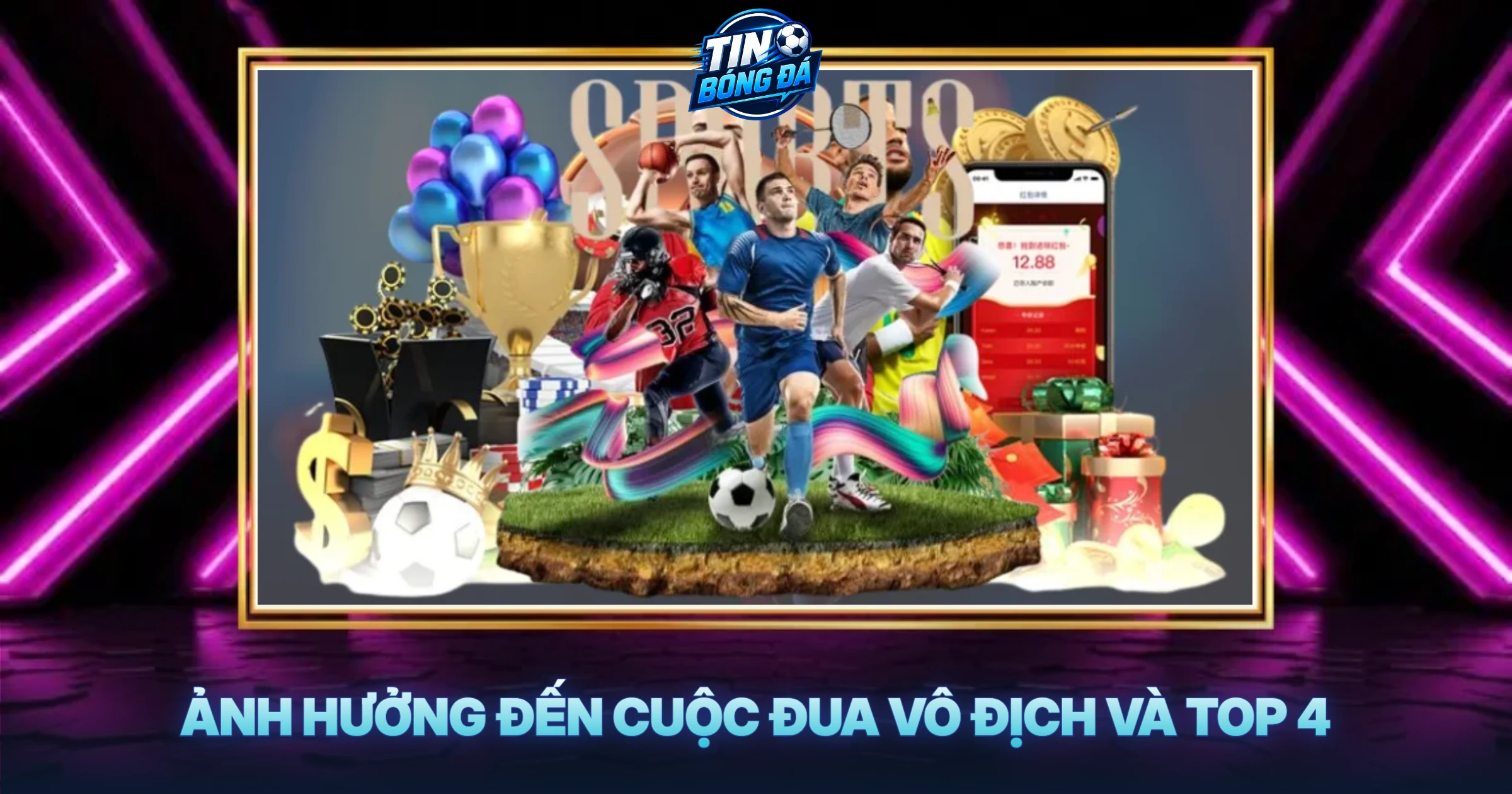 Ảnh Hưởng Đến Cuộc Đua Vô Địch Và Top 4