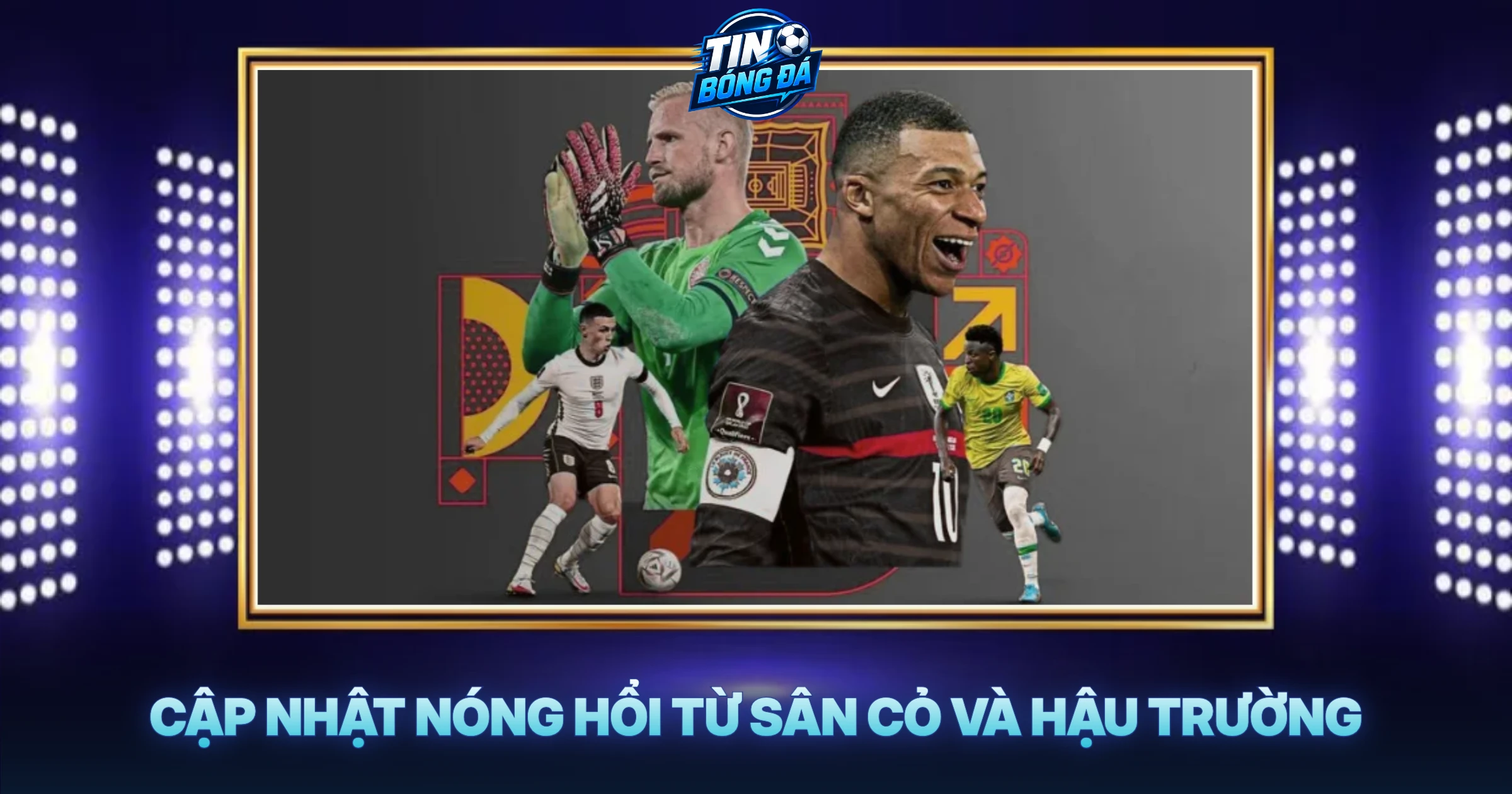 Cập Nhật Nóng Hổi Từ Sân Cỏ Và Hậu Trường