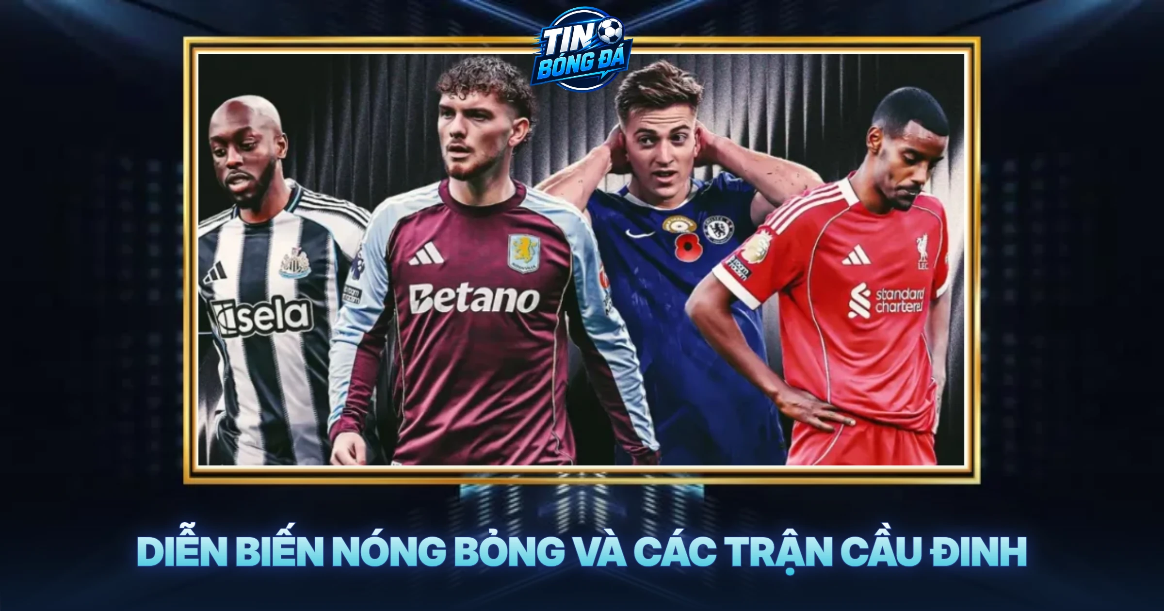 Diễn Biến Nóng Bỏng Và Các Trận Cầu Đinh