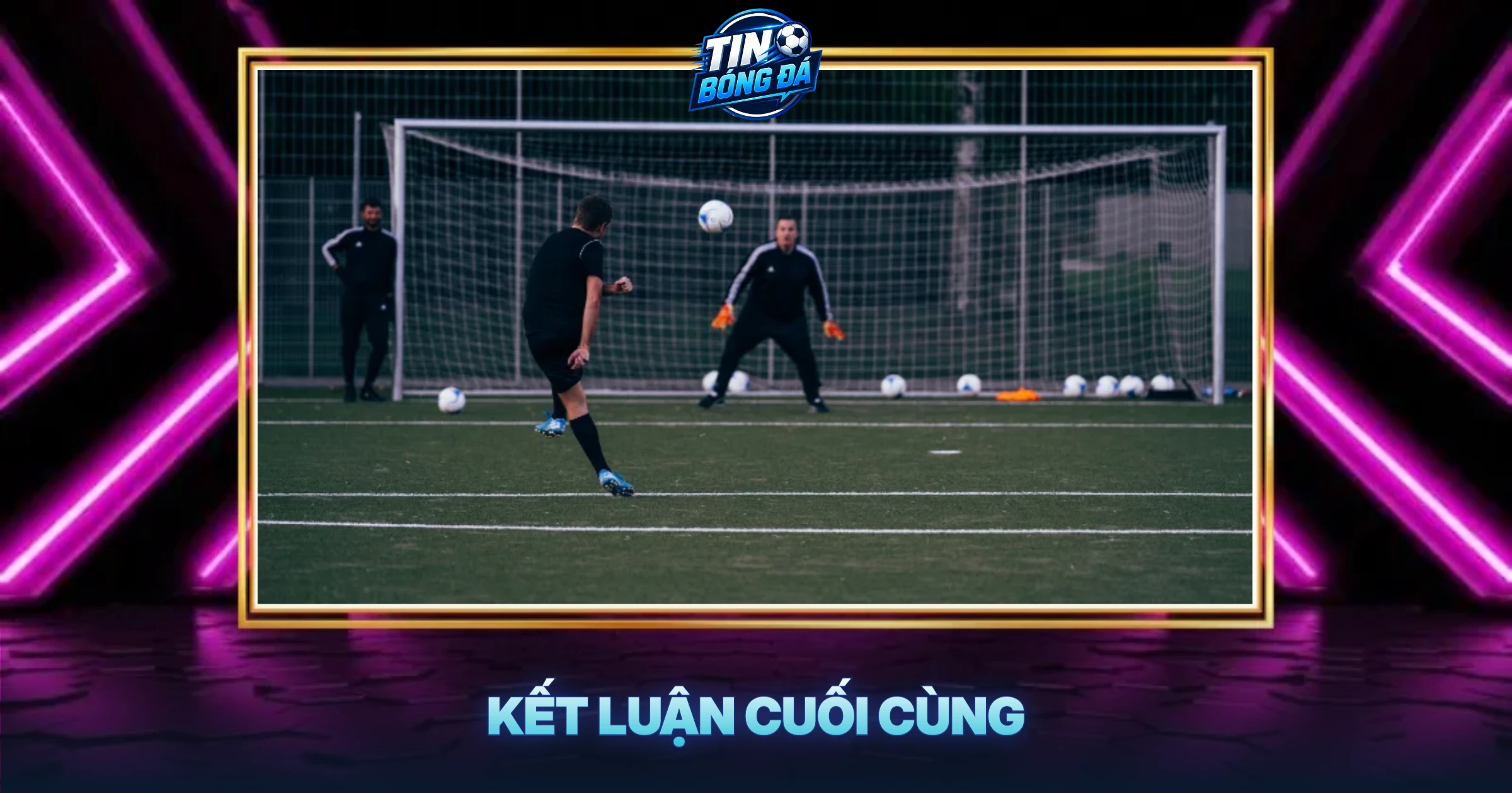 Kết Luận Cuối Cùng