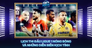 Lich Thi Dau Ligue 1 Nong Bong Va Nhung Dien Bien Kich Tinh