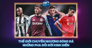 The Gioi Chuyen Nhuong Bong Da Nhung Pha Doi Doi Kinh Dien