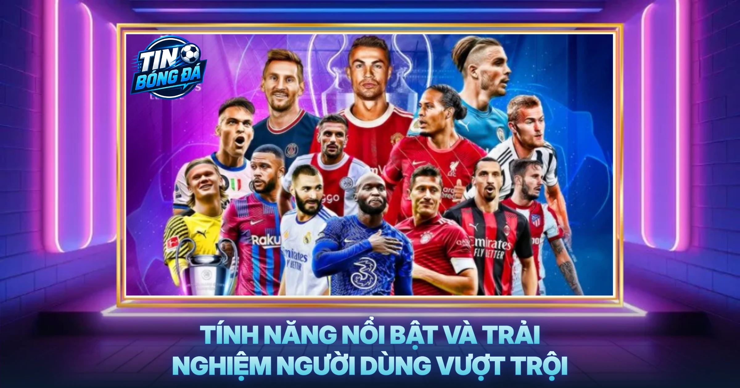 Tính Năng Nổi Bật Và Trải Nghiệm Người Dùng Vượt Trội